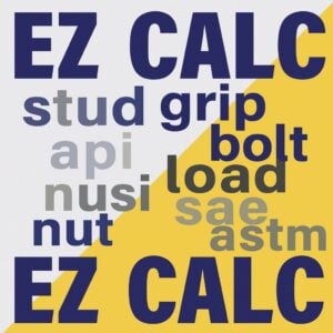 EZ Calc graphic featuring bold dark blue title text on a diagonally split yellow and light gray background. Includes technical terms like stud, bolt, grip, load, nut, api, sae, and astm in varied font weights and ESI brand colors.